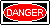 Sticker met tekst: danger, waarschuwing!